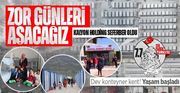 Kalyon Holding deprem bölgesi için seferber oldu! Gaziantep’te dev konteyner kent: Zor günlerin üstesinden birlik ve beraberlikle geleceğiz