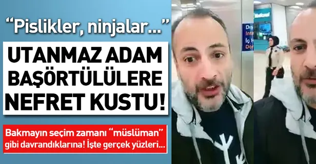 Havalimanında başörtülülere kin kustu: Pislikler, ninjalar....