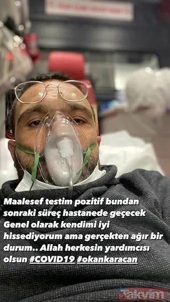 Okan Karacan'dan üzen paylaşım! Koronavirüse yakalanan Okan Karacan hastane odasında gözyaşlarına boğuldu...-4