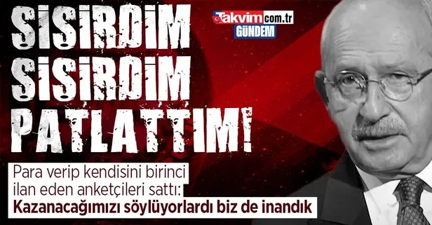 CHP’li Kemal Kılıçdaroğlu para yedirdiği anket şirketlerine salladı: Kazanacağımızı söylüyorlardı biz de inandık