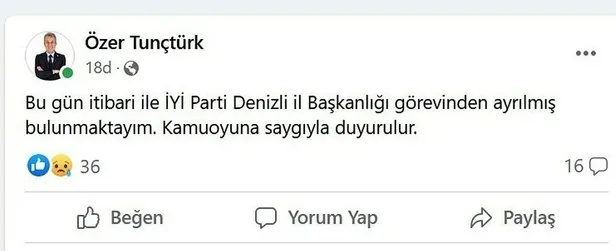 İYİ Parti'de işler hiç iyi gitmiyor| İYİ Parti Denizli İl Başkanı Özer Tunçtürk istifa etti-1