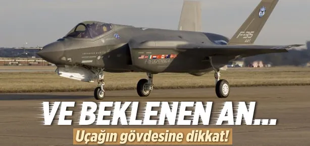 F-35 uçağı görücüye çıktı