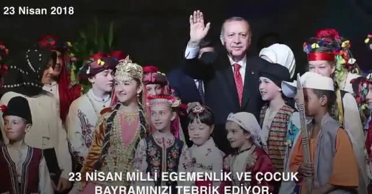 Başkan Erdoğan'dan 23 Nisan mesajı