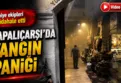 Kapalıçarşı'da trafoda yangın paniği