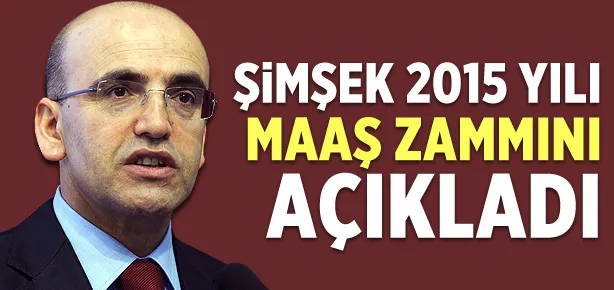 Bakan Şimşek memur zammını açıkladı