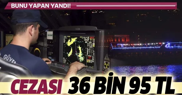 Boğaz'da ses denetimi! Bunu yapan yandı... Cezası 36 bin 95 TL