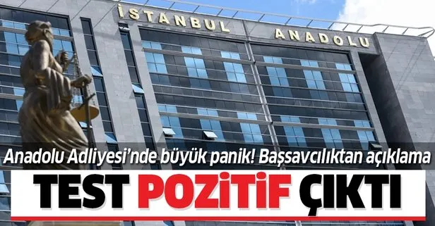 İstanbul Anadolu Adliyesi’nde koronavirüs paniği! Başsavcılıktan son dakika açıklaması