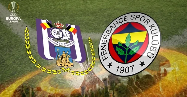 Anderlecht - Fenerbahçe maçı hangi kanalda, ne zaman? Avrupa Ligi Anderlecht FB maçı saat kaçta?