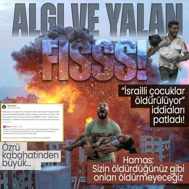 Hamas İsrailli çocukları öldürüyor iddiaları asılsız çıktı! CNN muhabiri özür diledi