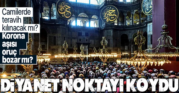 SON DAKİKA: Korona aşısı orucu bozar mı? Camide teravih kılınacak mı? Diyanet İşleri Başkanı Prof. Dr. Ali Erbaş son noktayı koydu