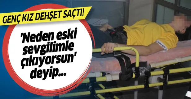 Karaman'da akıllara durgunluk veren olay! 'Neden eski sevgilimle çıkıyorsun' deyip, bıçakladı