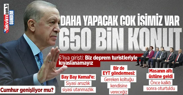 Başkan Erdoğan duyurdu! Deprem bölgesi için 650 bin konut... 6'lıya ve Kemal Kılıçdaroğlu'na tepki