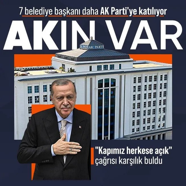 SON DAKİKA |7 belediye başkanı bugün AK Parti’ye katılacak