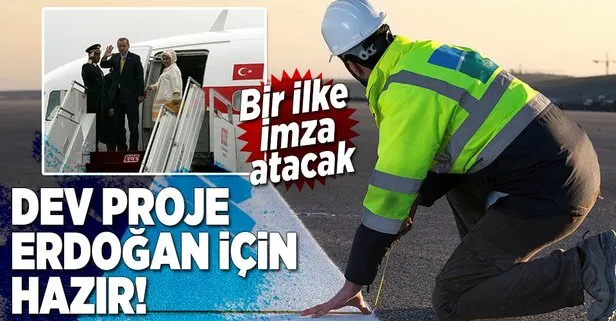 Yeni havalimanı Erdoğan için hazır