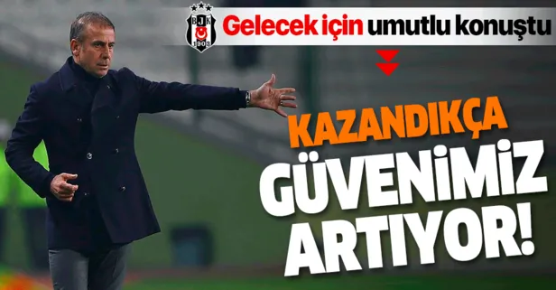Abdullah Avcı, Konya maçı sonrası gelecek için umutlu konuştu: Kazandıkça güvenimiz artıyor