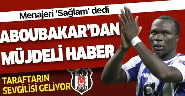 Vincent Aboubakar garantisi! Beşiktaş taraftarının sevgilisi adım adım geliyor!