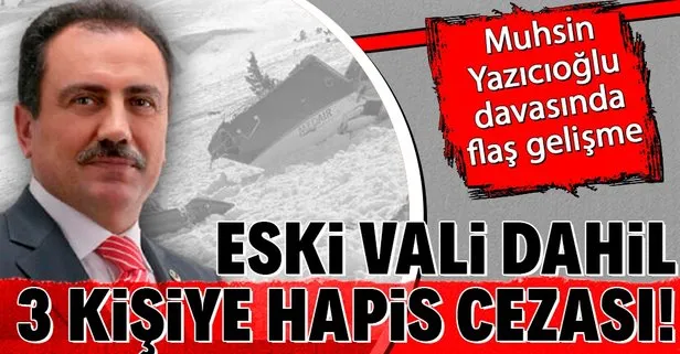 Son dakika: Muhsin Yazıcıoğlu’nun ölümüne ilişkin 3 kişiye 1 yıl 2 ay hapis cezası! Aralarında eski vali de var...