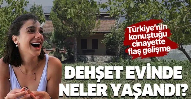 Son dakika: Pınar Gültekin cinayetinde flaş gelişme! Bağ evinde neler yaşandı?
