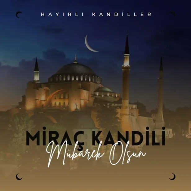 En anlamlı, resimli, yazılı, kısa, ayetli kandil mesajları! 2024 MİRAÇ KANDİLİ MESAJLARI - İşte Miraç Kandili mesajı-8