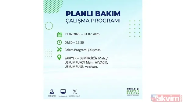 İstanbul'da bugün elektrik kesilecek mi? 31 Temmuz Perşembe elektrik kesintisi yaşanacak ilçeler hangileri? - 6