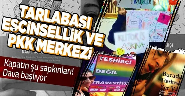 Tarlabaşı Toplum Merkezi’nde eşcinsellik ve PKK propagandası! Kapatılma davası başlıyor