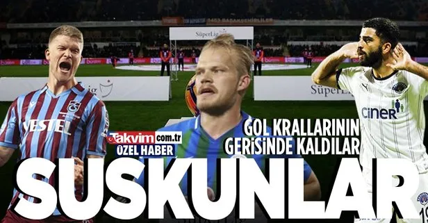 Özel haber... Listedeki isimler de yetmedi: Süper Lig’in bu sezonunda golcüler suskun kaldı