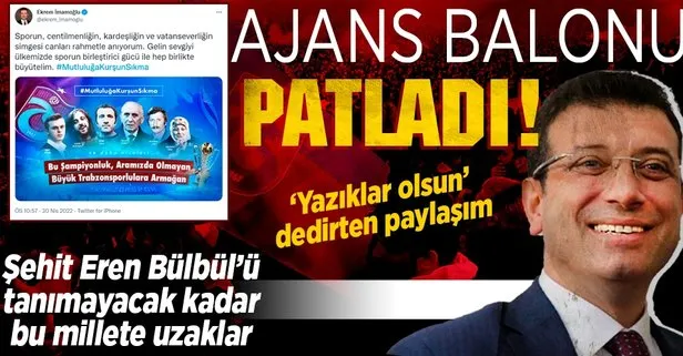 Ekrem İmamoğlu’nun ajans balonu patladı! Şehit Eren Bülbül’ü tanımayacak kadar bu millete uzaklar: Tepki çeken paylaşım