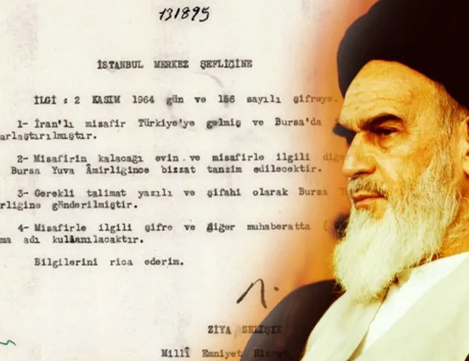 MİT’ten tarihi belge: İranlı misafir Humeyni Türkiye’de: Kod adı belli