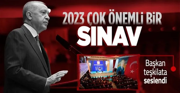 Başkan Erdoğan’dan 2023 mesajı: Çok önemli bir sınav