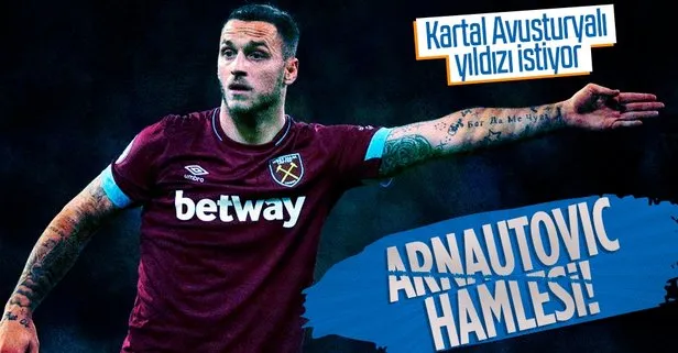 Beşiktaş’tan Marko Arnautovic hamlesi