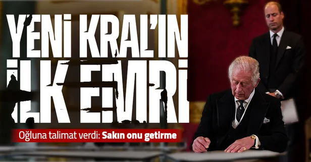 Kral Charles'ın ilk emri oğlu Harry'ye! "Sakın onu getirme"
