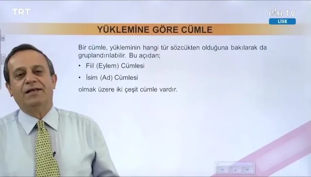 10. Sınıf Türk Dili Ve Edebiyatı Dersi - Konu: Yüklemine Ve Öge Dizilişine Göre Cümleler - (1 Nisan 2020 Çarşamba)