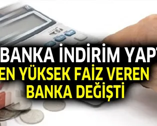 En yüksek faiz veren banka değişti! 13 banka indirim yaptı