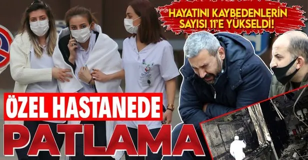 Gaziantep’te hastanedeki patlamada ölü sayısı 11’e yükseldi!