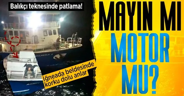 İğneada beldesinde Ahmet Mollaoğlu 2 adlı balıkçı teknesinde patlama meydana geldi!