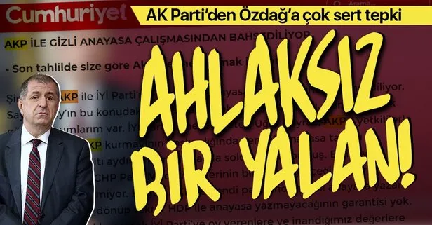 Son dakika: AK Parti Sözcüsü Ömer Çelik’ten İYİ Partili Ümit Özdağ’a çok sert tepki: Ahlaksız bir yalan...