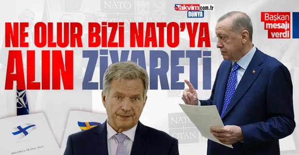 Son dakika: Finlandiya'dan Türkiye'ye "Bizi NATO'ya alın" ziyareti!