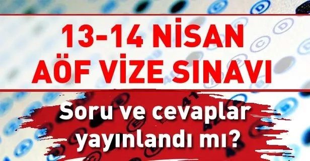 13 14 nisan aof soru ve cevaplari
