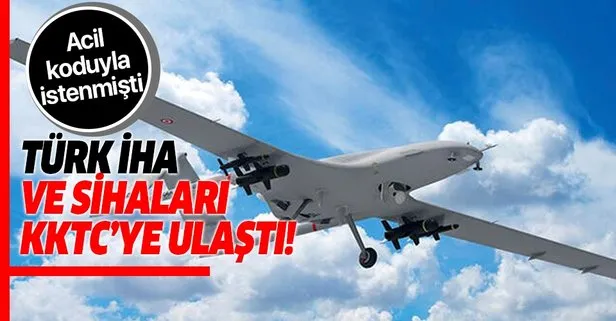 Türkiye'ye ait İHA ve SİHA'lar KKTC'ye ulaştı!