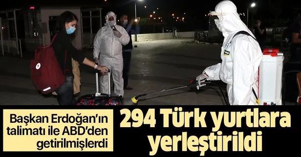 Son dakika: ABD’den getirilen 294 Türk vatandaşı kalacakları yurtlara yerleştirildi