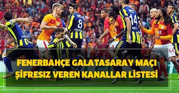 Bein Connect Izle Galatasaray Fenerbahce Derbisi Canli Izle Fb Gs Izle