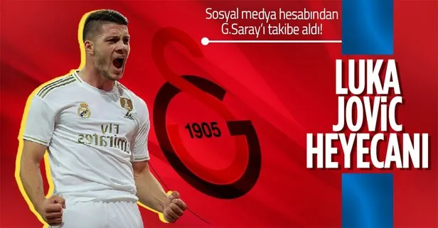 Luka Jovic Real Madrid’den ayrılık sinyali verdi! Galatasaray’ı sosyal medya hesabından takibe aldı!