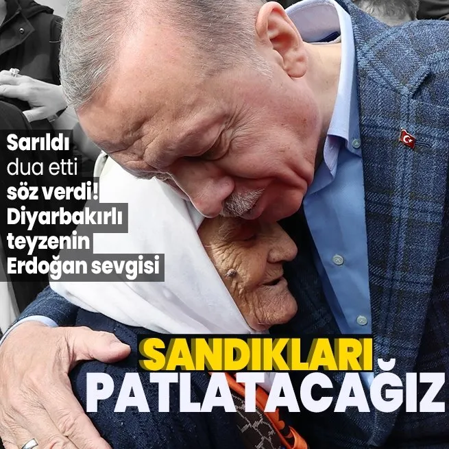 Başkan Erdoğan, Diyarbakırda yaşlı teyze ile sohbet etti: Diyarbakırda sandıkları patlatacağız