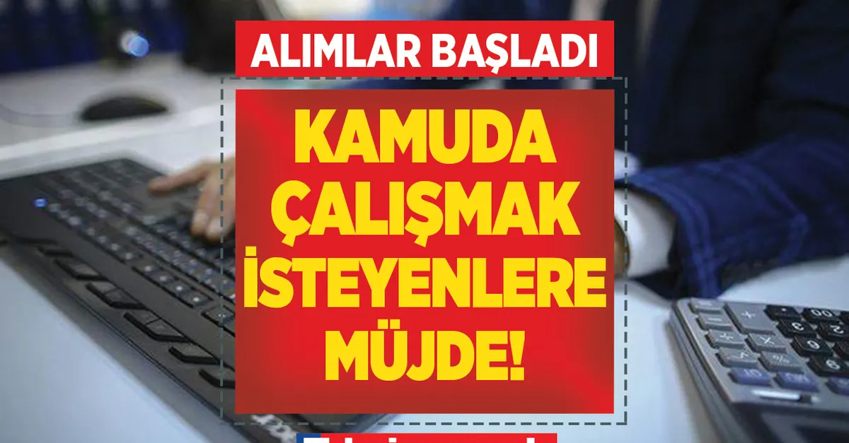 Kamuda çalışmak isteyenlere müjde! 3.364 sözleşmeli personel ve sürekli işçi! Dışişleri Bakanlığı, Göç İdaresi Başkanlığı, DSİ, MTA Müdürlüğü...