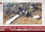 Gardaş vurdu! Azerbaycan Ermenistan'a ait 2 İHA'yı düşürdü