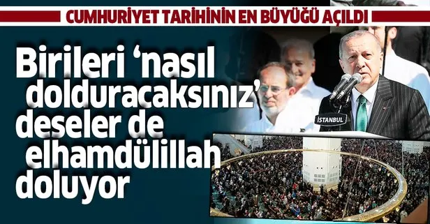 Büyük Çamlıca Camii’nde görkemli açılış! Başkan Erdoğan’dan önemli mesajlar