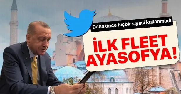 Başkan Erdoğan’dan ilk Twitter Fleets paylaşımı!