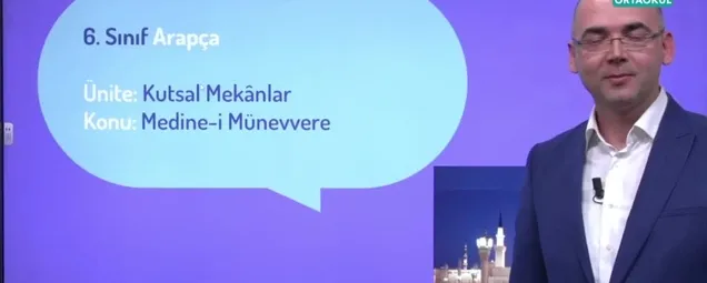 EBA TV - 6. Sınıf Arapça Dersi! Konu: Medene-i Münevvere 25 Mart 2020 Çarşamba