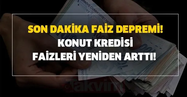 son dakika faiz depremi vakifbank is bankasi ziraat garanti ing ve teb kredi faizi takvim