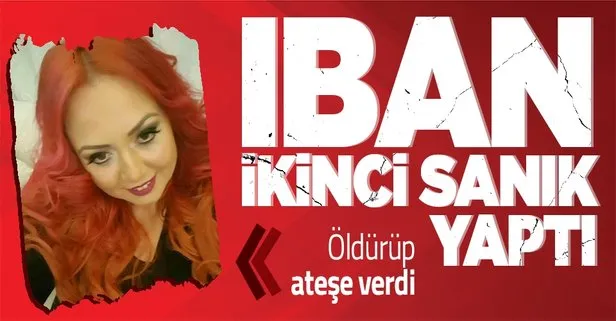 Türkiye’yi sarsan Aylin Sözer cinayeti! IBAN detayı ikinci sanık yaptı